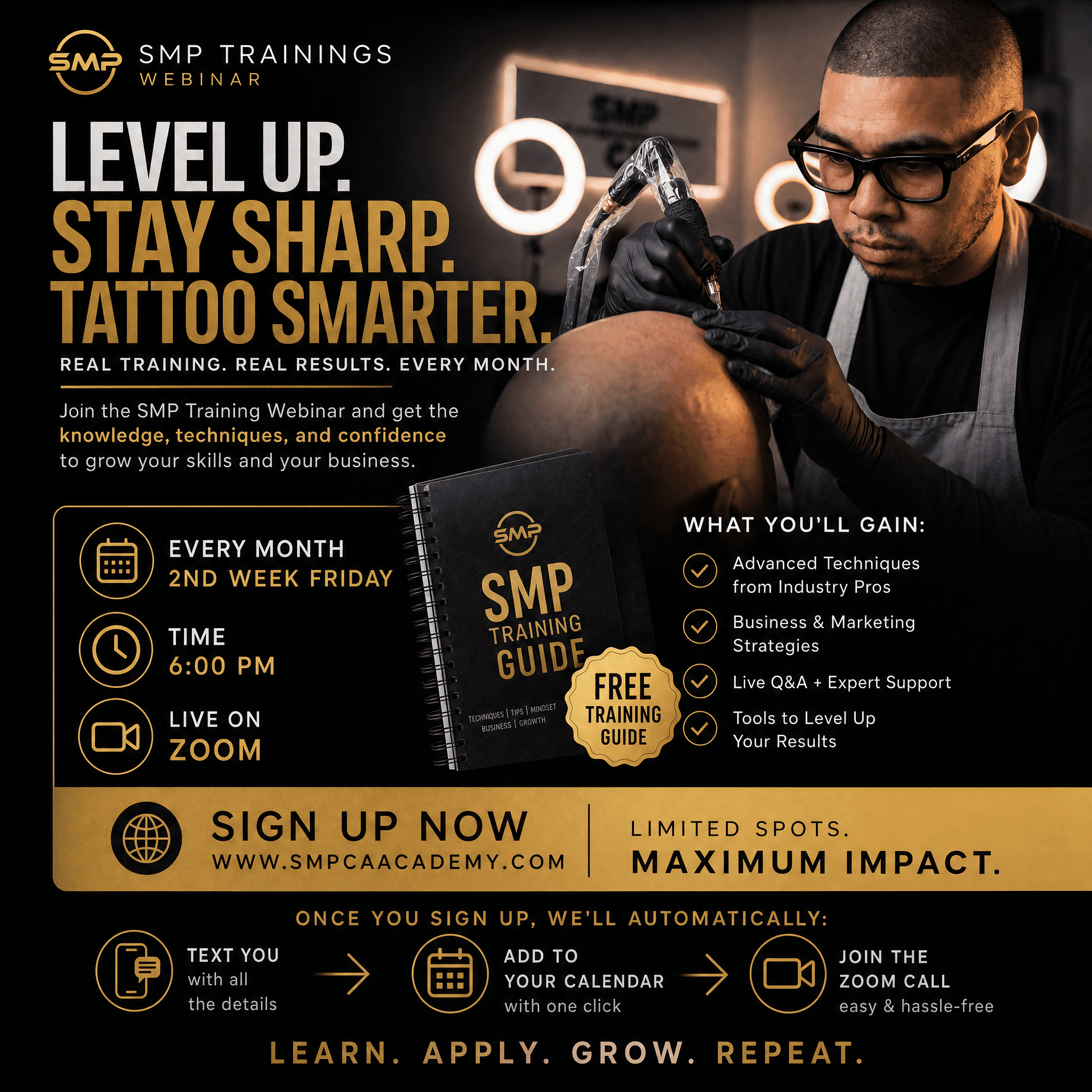 SMP Training Webinar — Level Up. Stay Sharp. Tattoo Smarter. Free live monthly Zoom webinar with Joe V. Nguyen, SMPCA Academy. Every 2nd Friday at 6:00 PM. Sign up at smpcaacademy.com.